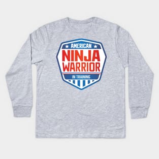 Ninja Warrior In Training Kids Long Sleeve T-Shirt